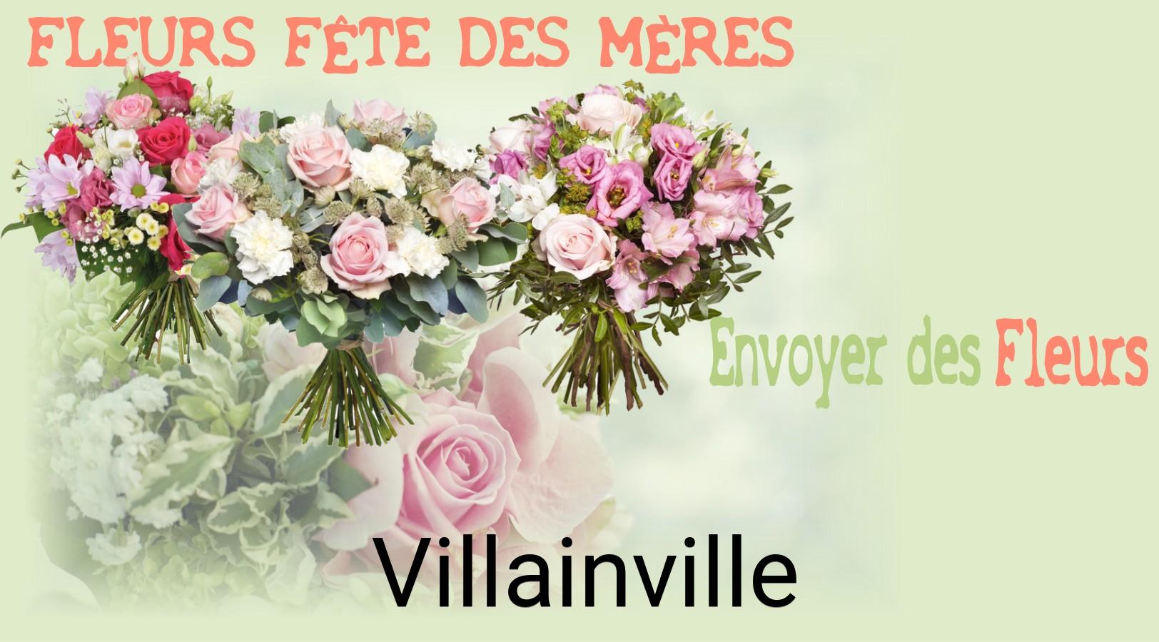 Bouquet de Fête des Mères livré à Villainville
